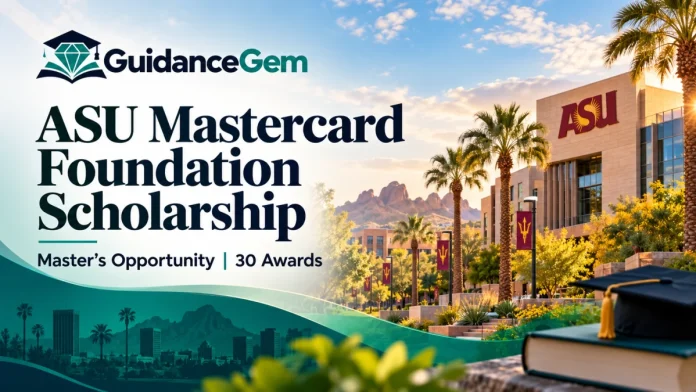 ASU Mastercard Foundation Scholarship