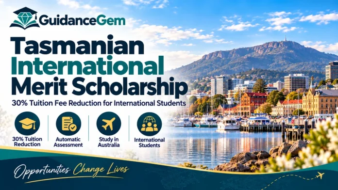 Tasmanian International Merit Scholarship
