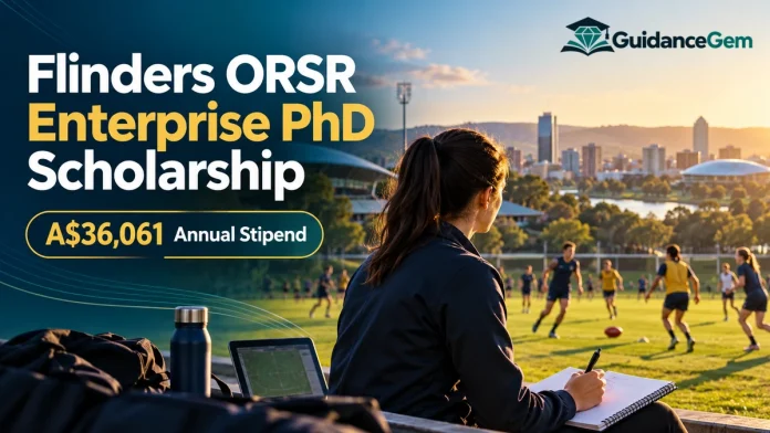 Flinders ORSR Enterprise PhD Scholarship