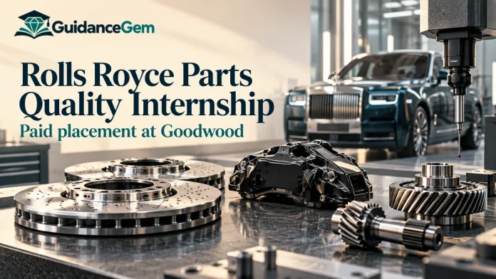 Rolls Royce Parts Quality Internship